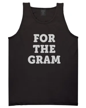 Do It For The Gram Tank Top