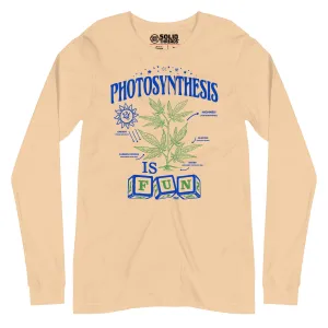 Photosynthesis is Fun Long Sleeve T-Shirt